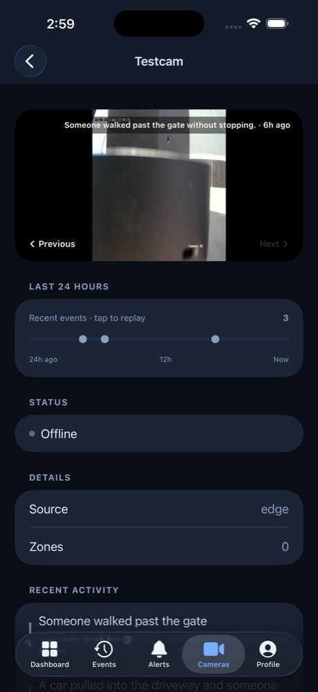 Awera single camera view with recent moments